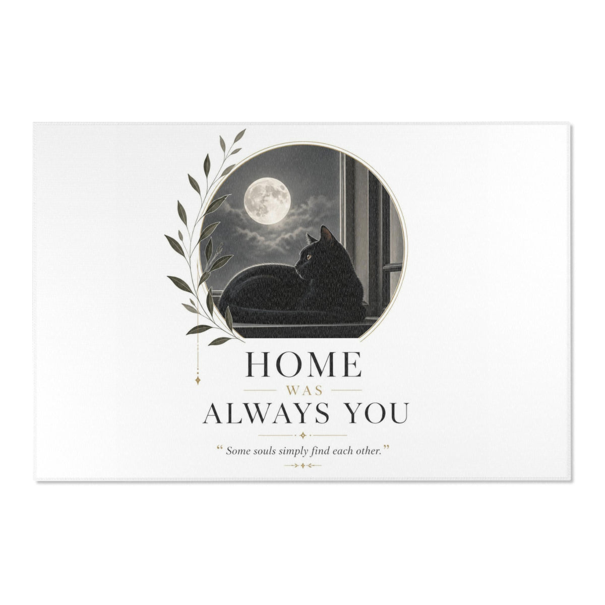 Home Was Always You | Rescue Collection Area Rugs