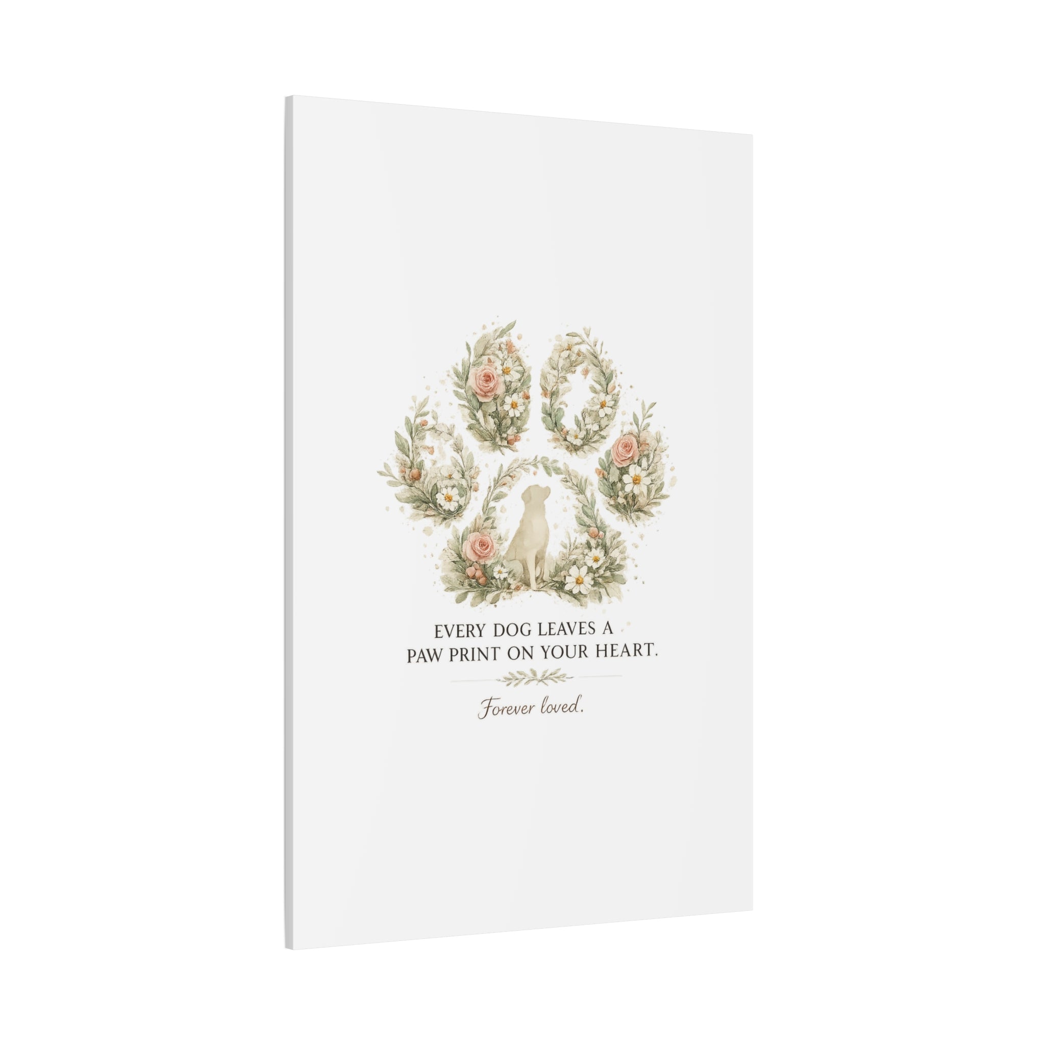 Every Dog Leaves a Paw Print | Matte Canvas, Stretched, 1.25"