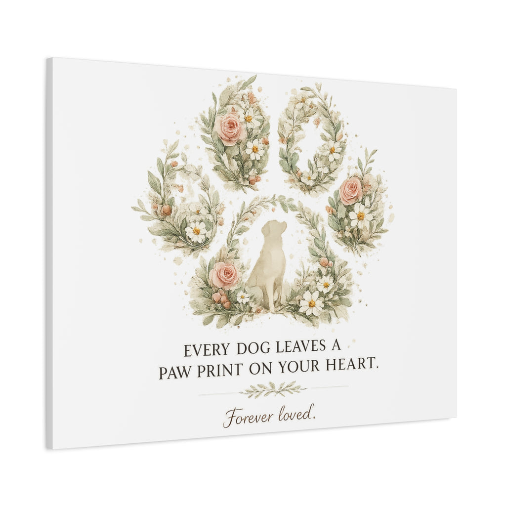 Every Dog Leaves a Paw Print | Matte Canvas, Stretched, 1.25"