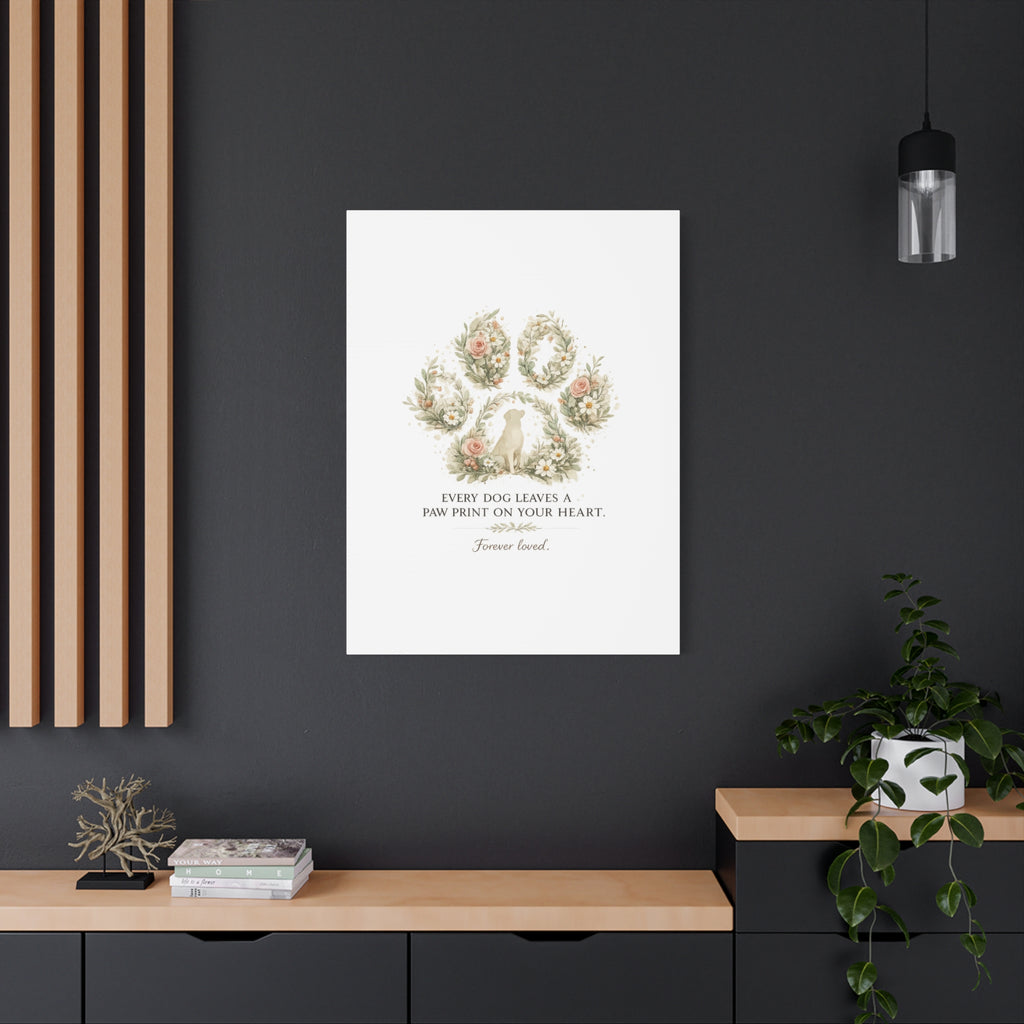 Every Dog Leaves a Paw Print | Matte Canvas, Stretched, 1.25"