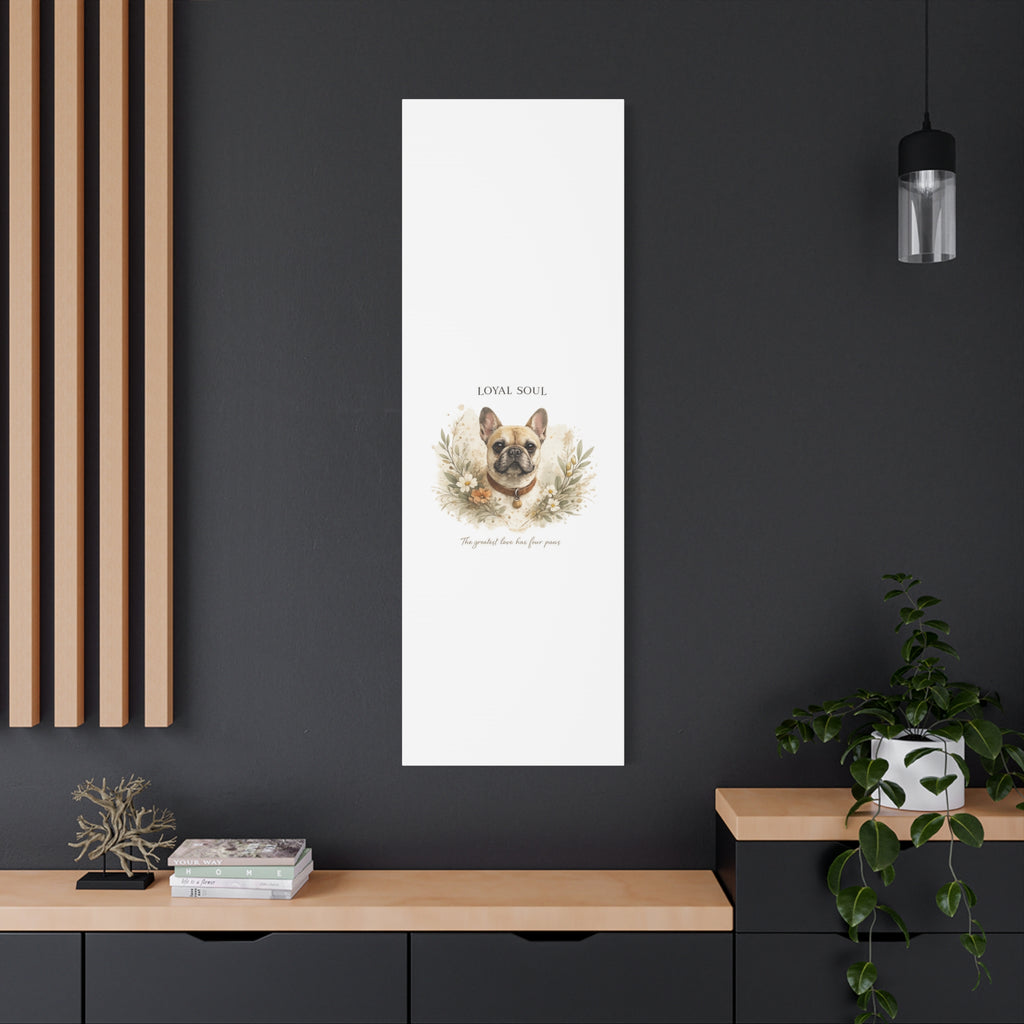 Loyal Soul | Matte Canvas, Stretched, 1.25"