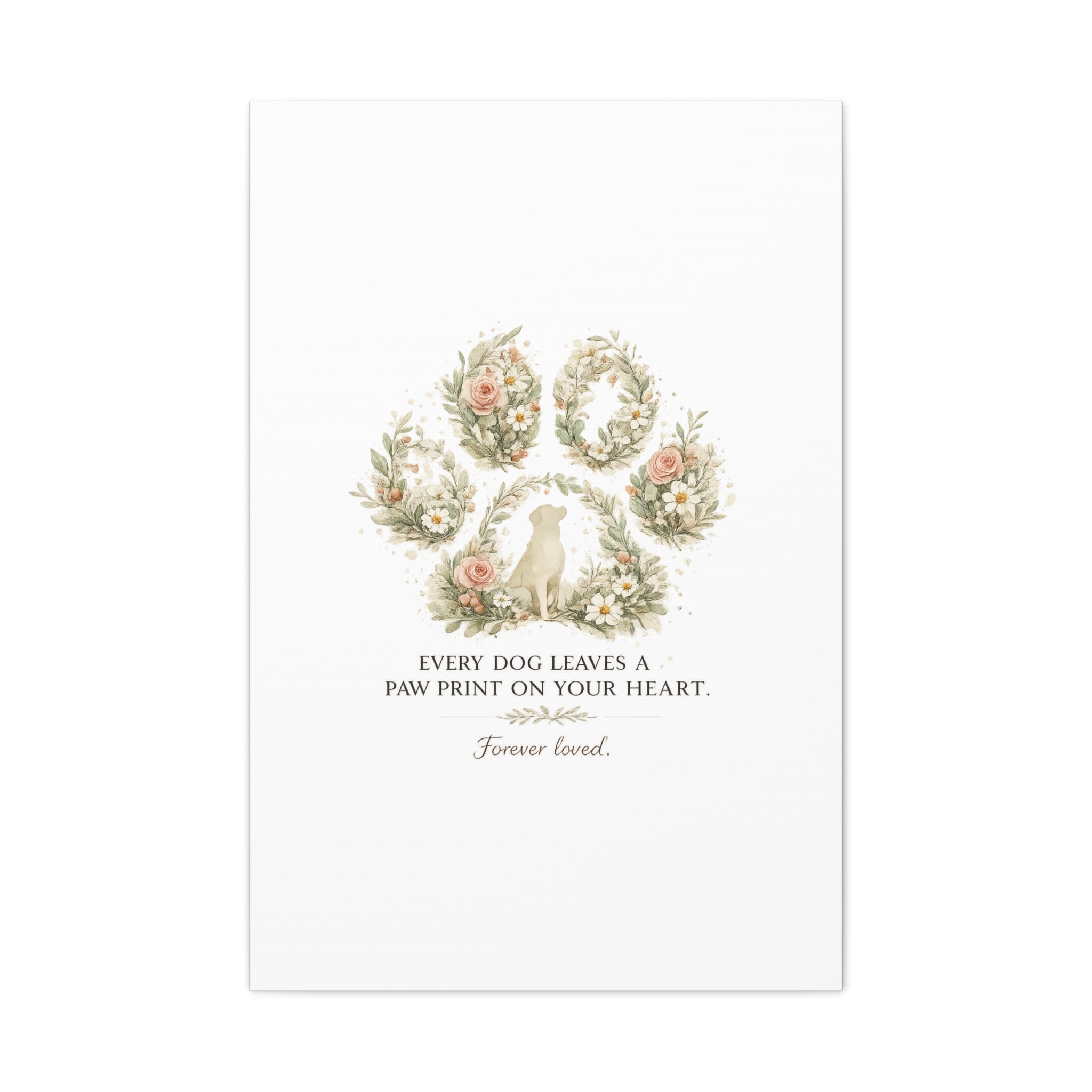 Every Dog Leaves a Paw Print | Matte Canvas, Stretched, 1.25"
