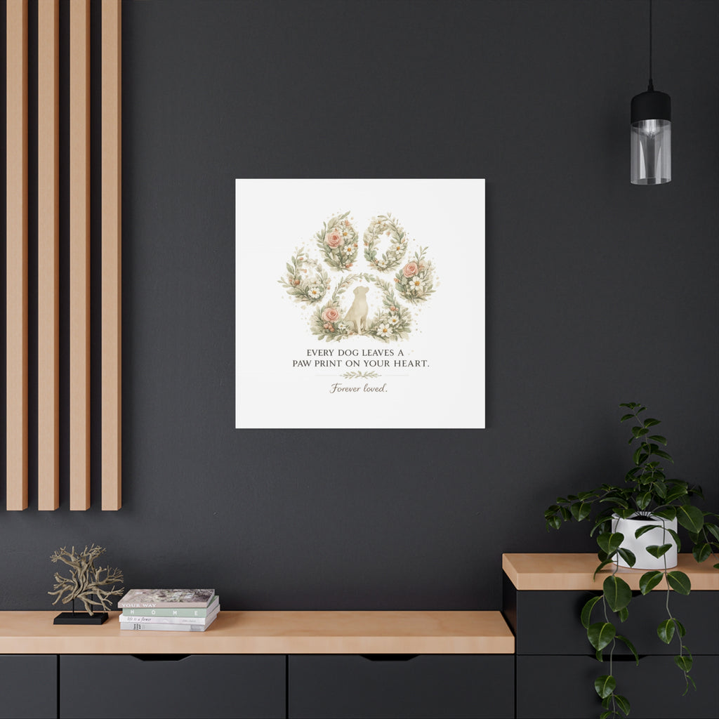 Every Dog Leaves a Paw Print | Matte Canvas, Stretched, 1.25"