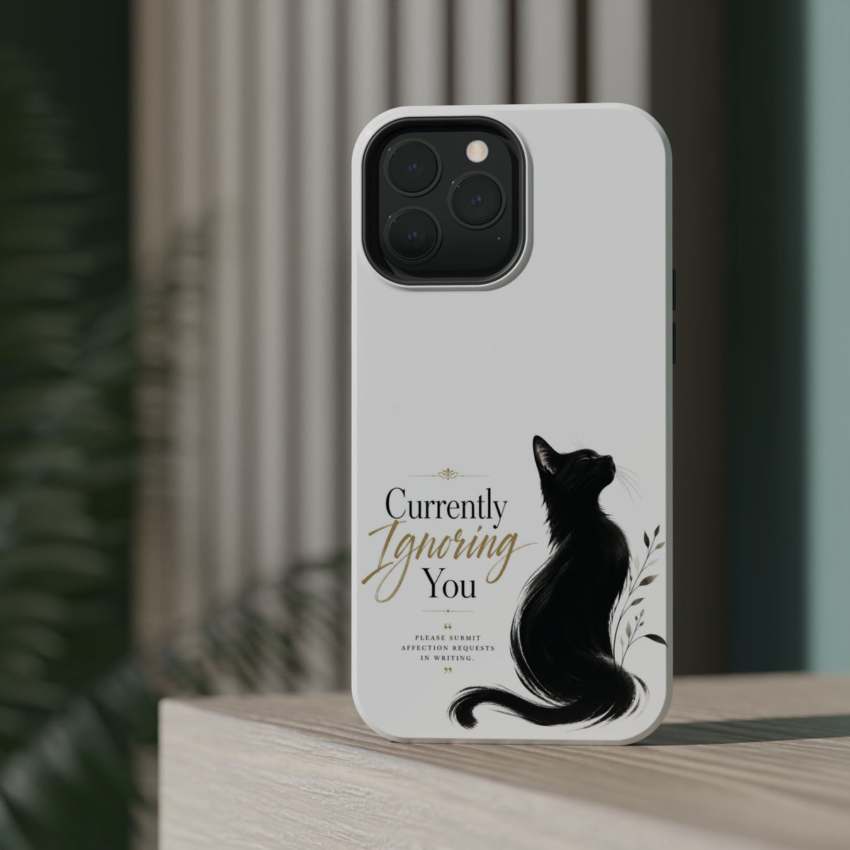 Currently Ignoring You | Fun Collection Phone case