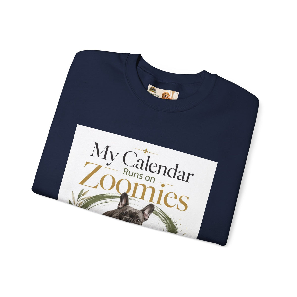 My Calendar Runs on Zoomies | Rescue Collection Sweatshirt