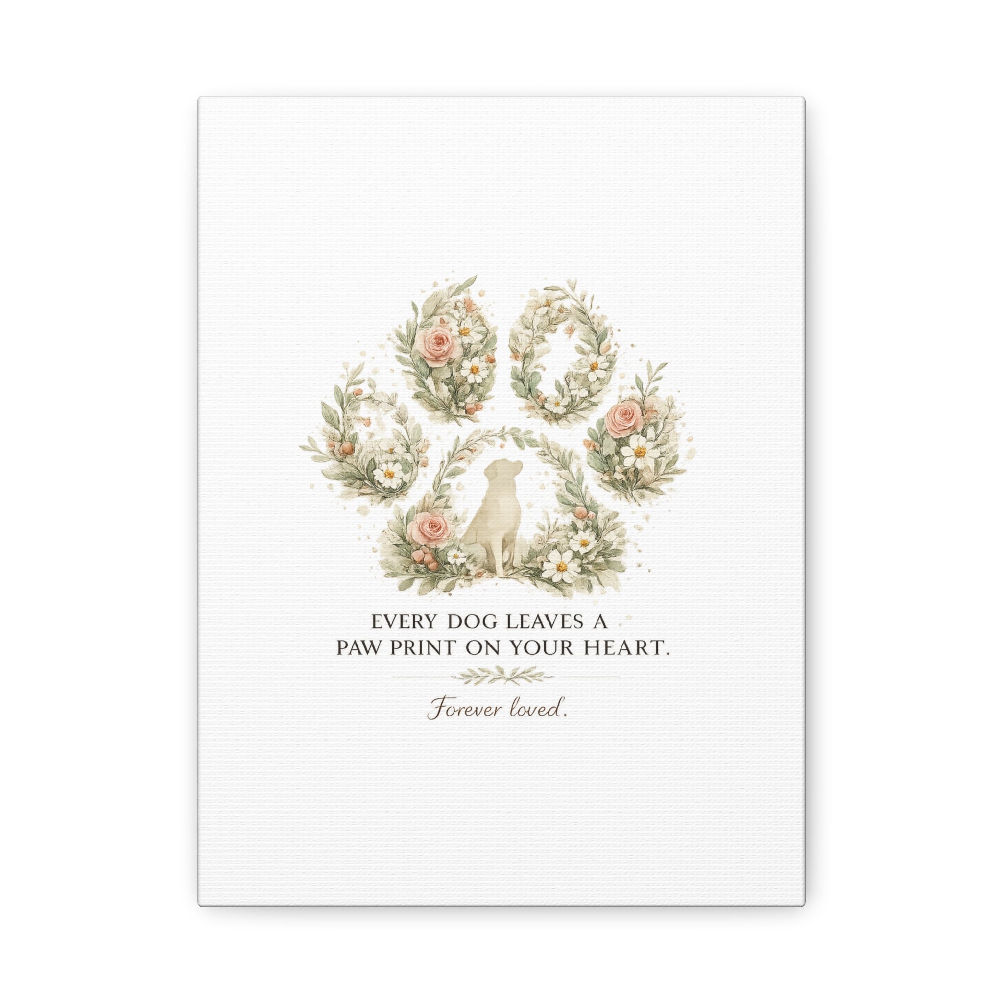 Every Dog Leaves a Paw Print | Matte Canvas, Stretched, 1.25"
