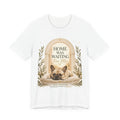 HOME IS WAITING FOR ME | Bella+Canvas 3001 Unisex Jersey T-Shirt