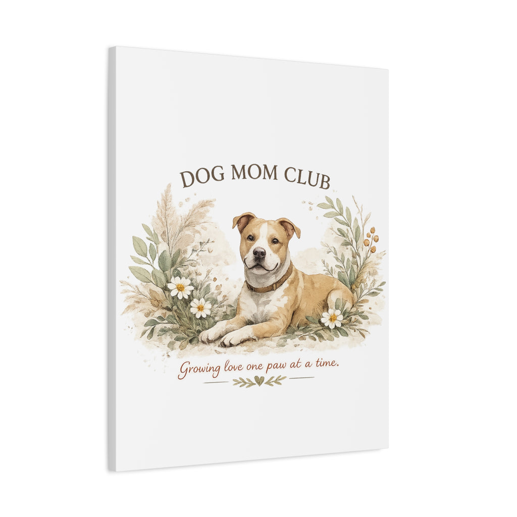 Dog Mom's Wild Garden | Matte Canvas, Stretched, 1.25"