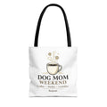 Dog Mom Weekend V2