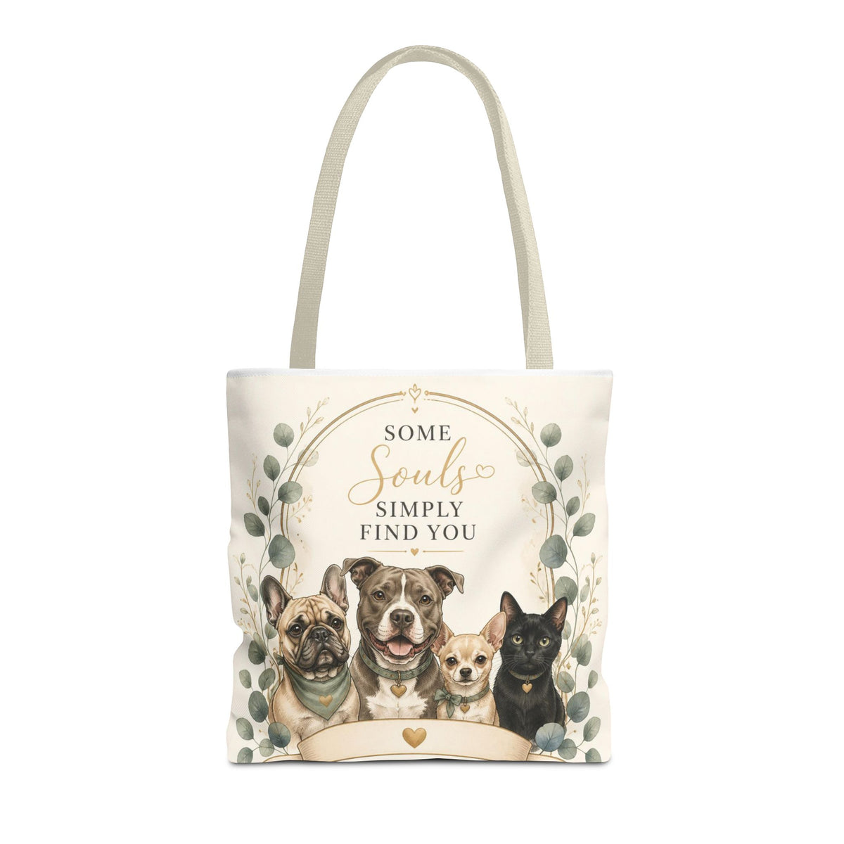 Some Souls Simply Find You | Rescue Collection Totebag