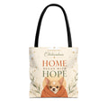 Home Began With Hope | TOTEBAG