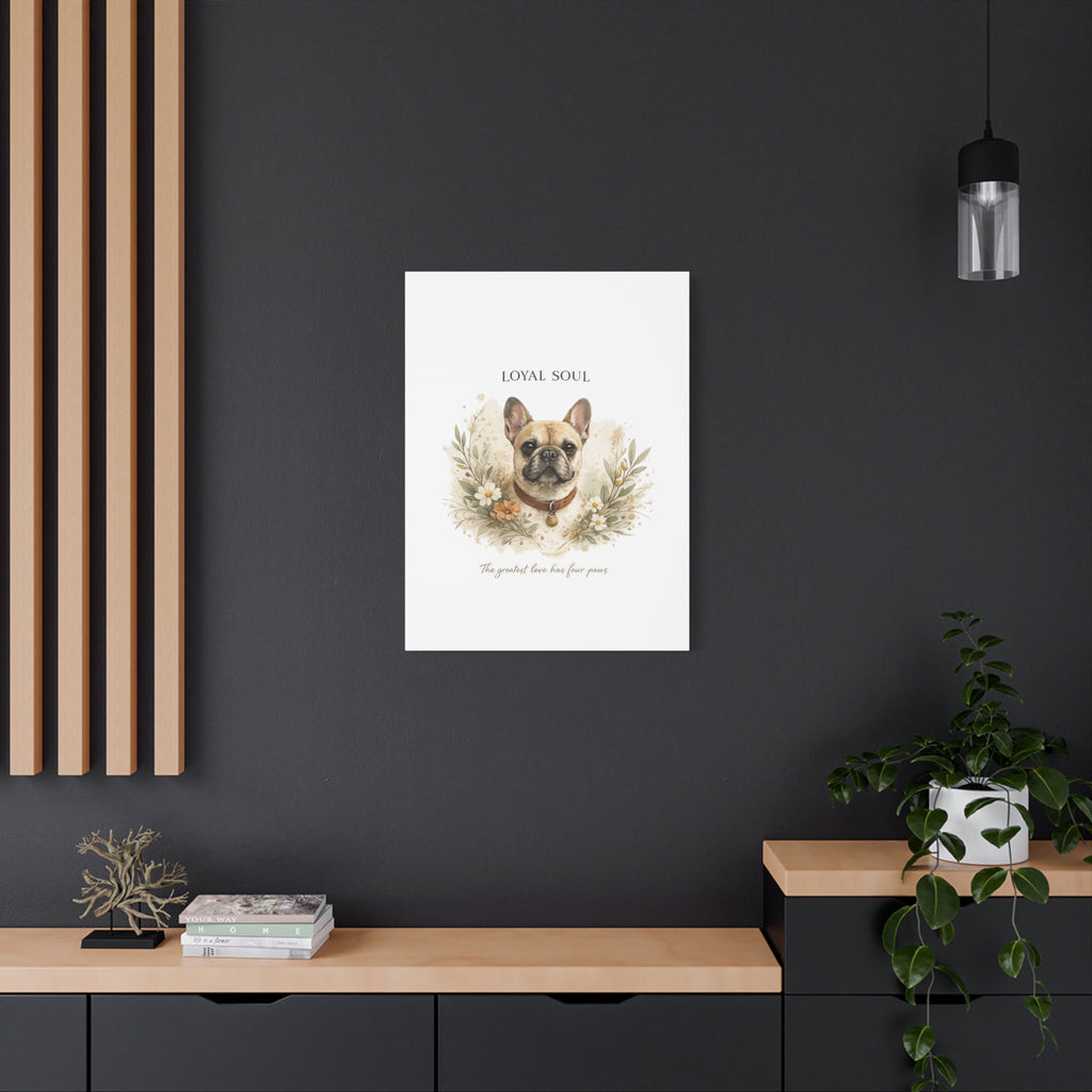 Loyal Soul | Matte Canvas, Stretched, 1.25"