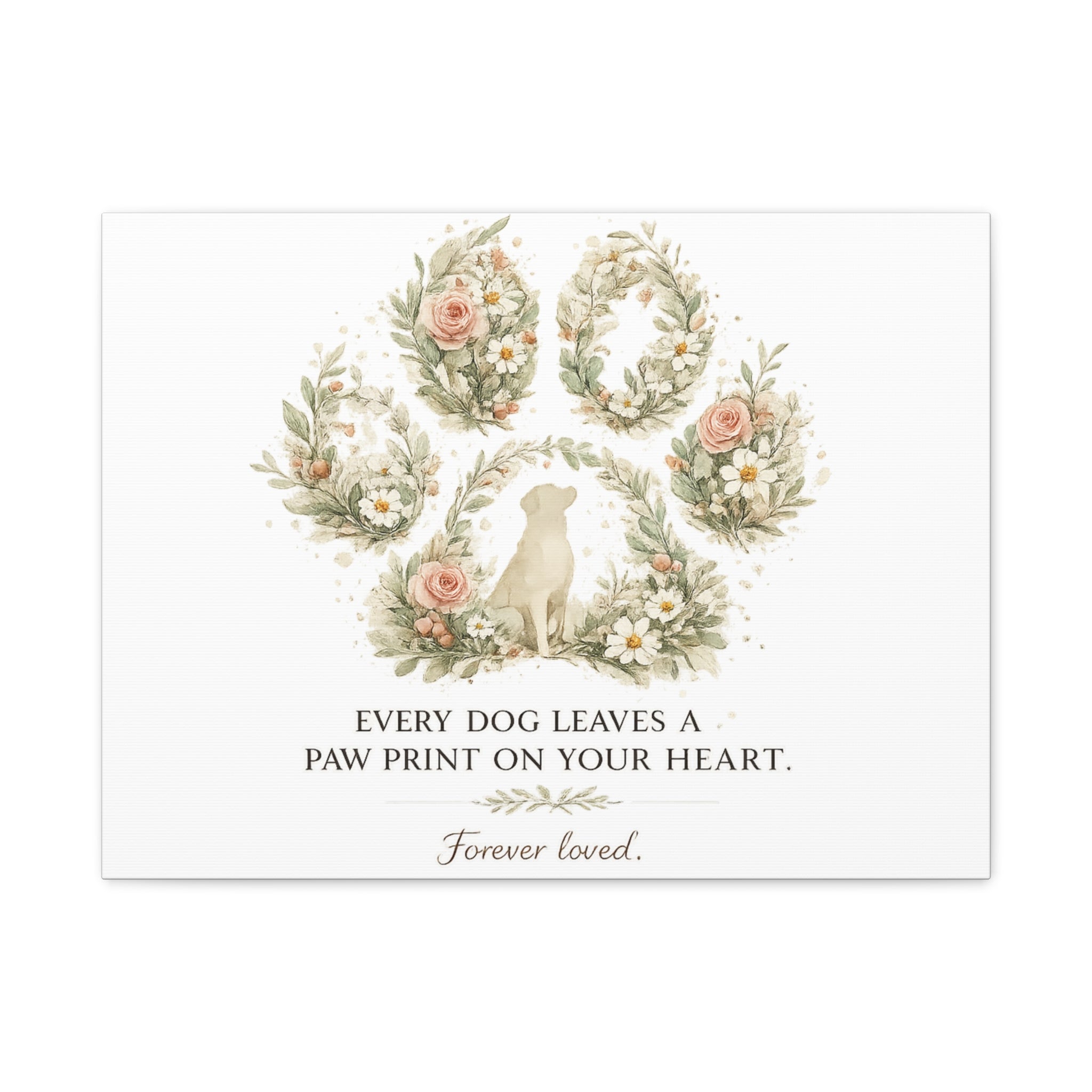 Every Dog Leaves a Paw Print | Matte Canvas, Stretched, 1.25"