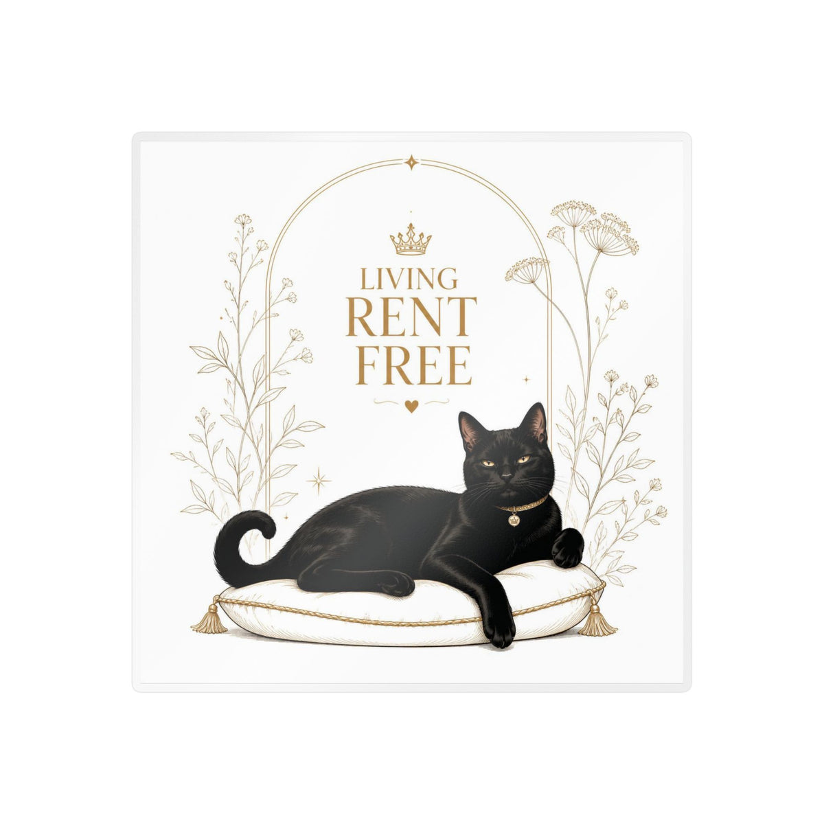 Living Rent Free | Fun Collection Sticker