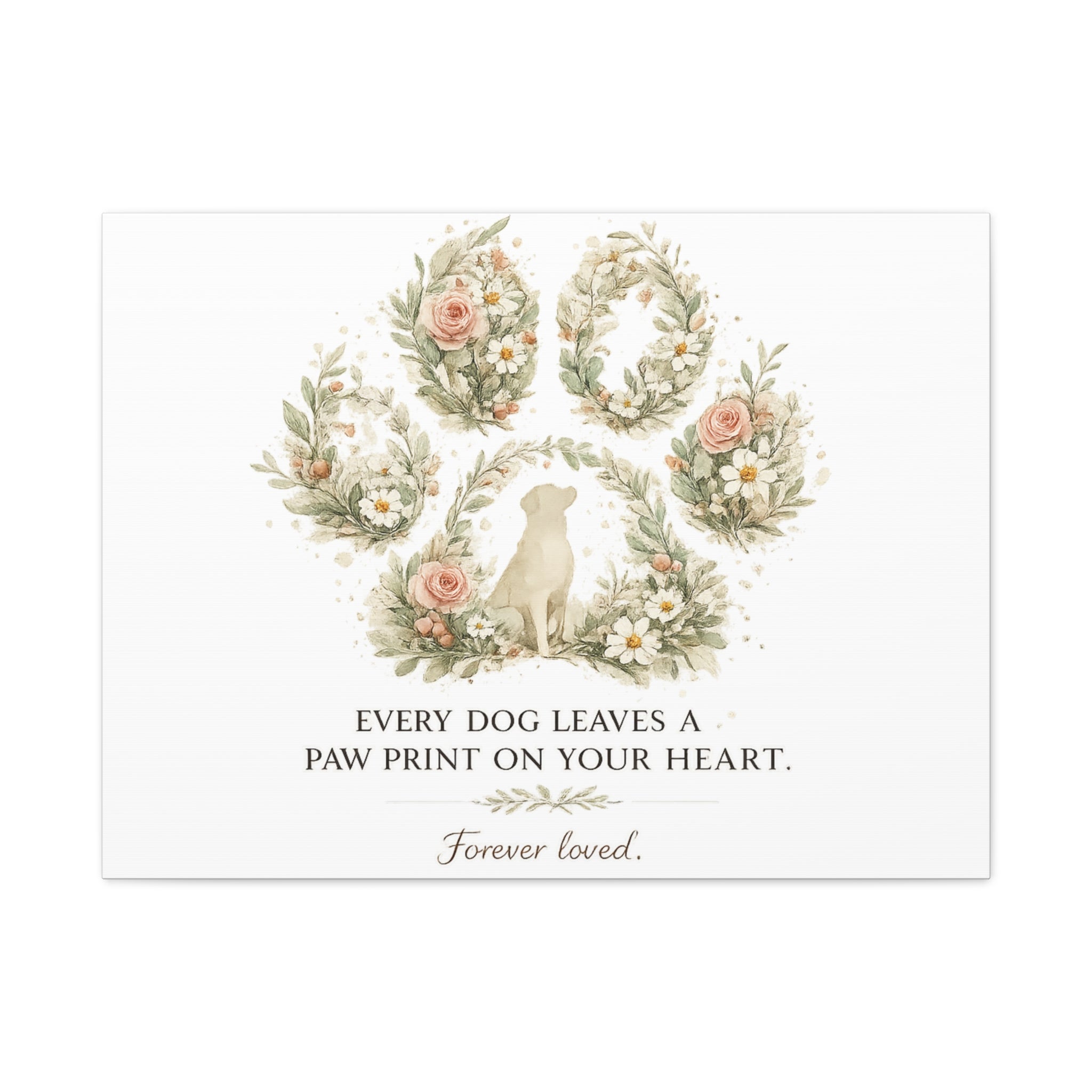 Every Dog Leaves a Paw Print | Matte Canvas, Stretched, 1.25"