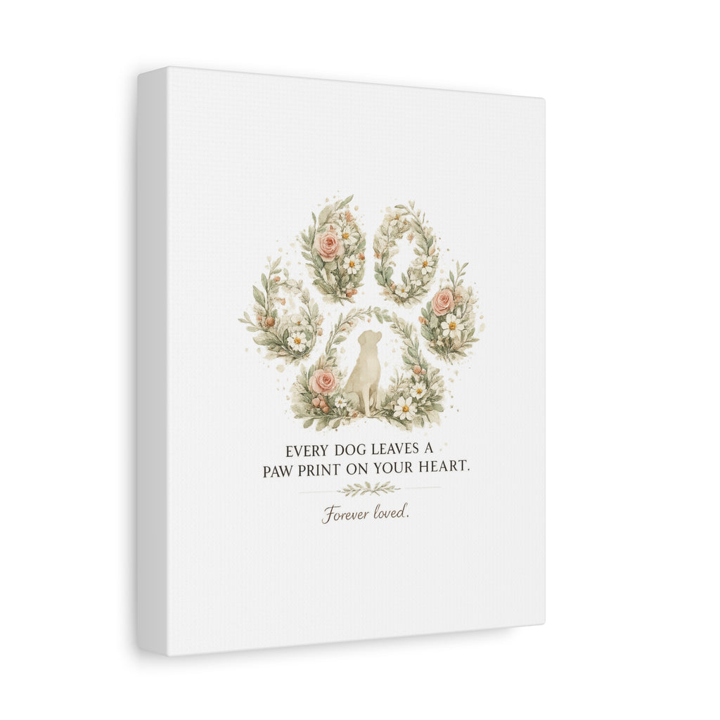 Every Dog Leaves a Paw Print | Matte Canvas, Stretched, 1.25"