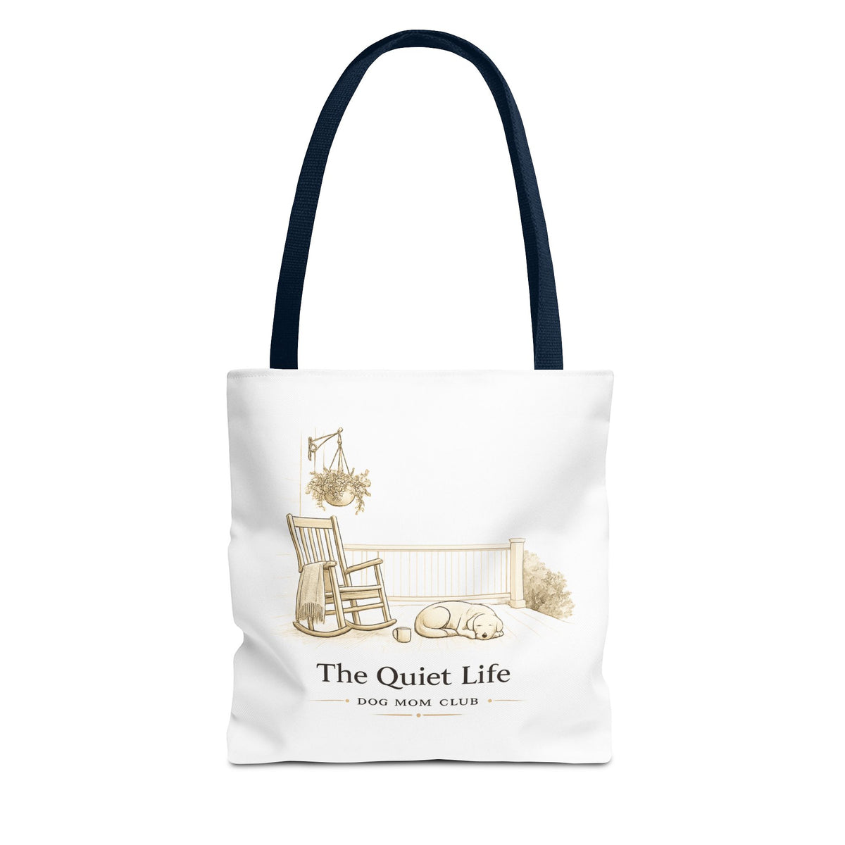 The Quiet Life | Dog Mom Collection Totebag